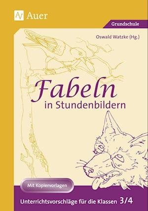 Cover for Oswald Watzke · Fabeln in Stundenbildern 3/4 (Taschenbuch) (2003)