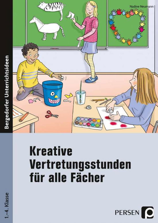 Cover for Neumann · Kreative Vertretungsstunden für (Book)