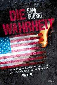 Cover for Bourne · Die Wahrheit (Book)