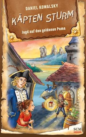 Cover for Daniel Kowalsky · Käpten Sturm - Jagd auf den goldenen Puma (Buch) (2022)