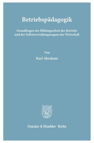 Cover for Abraham · Betriebspädagogik. (Buch) (1978)