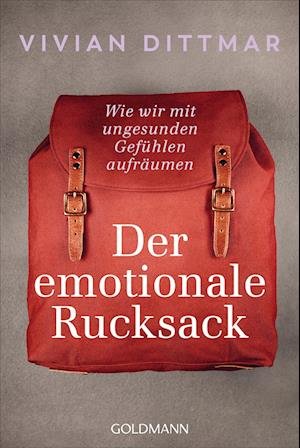 Cover for Vivian Dittmar · Der emotionale Rucksack (Book) (2023)