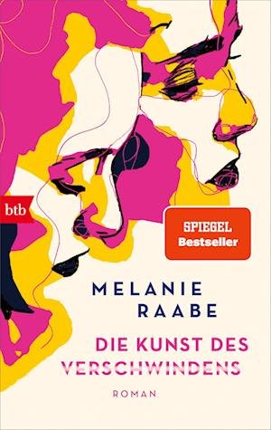 Cover for Melanie Raabe · Die Kunst Des Verschwindens (Book)
