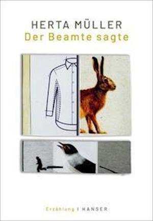 Cover for Herta Müller · Der Beamte sagte (Inbunden Bok) (2021)