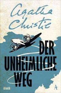 Cover for Christie · Der unheimliche Weg (Book)