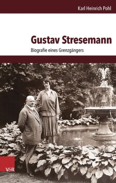 Cover for Pohl · Gustav Stresemann (Book) (2015)
