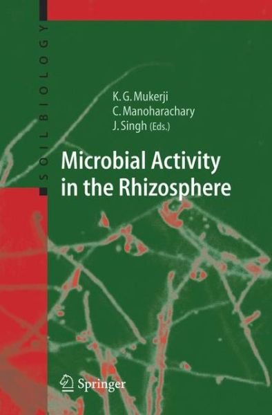Cover for K G Mukerji · Microbial Activity in the Rhizosphere - Soil Biology (Innbunden bok) [2006 edition] (2006)