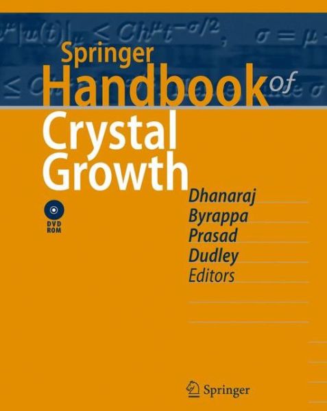 Cover for Govindhan Dhanaraj · Springer Handbook of Crystal Growth - Springer Handbooks (Book) (2010)