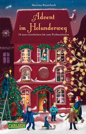 Advent im Holunderweg - 24 neue Geschichten bis zum Weihnachtsfest - Martina Baumbach - Livros - Carlsen - 9783551321824 - 26 de setembro de 2024