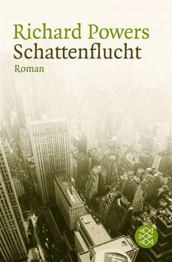 Cover for Richard Powers · Fischer Tb.15382 Powers.schattenflucht (Bok)