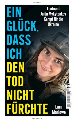 Cover for Lara Marlowe · Ein Glück, dass ich den Tod nicht fürchte (Book) (2025)