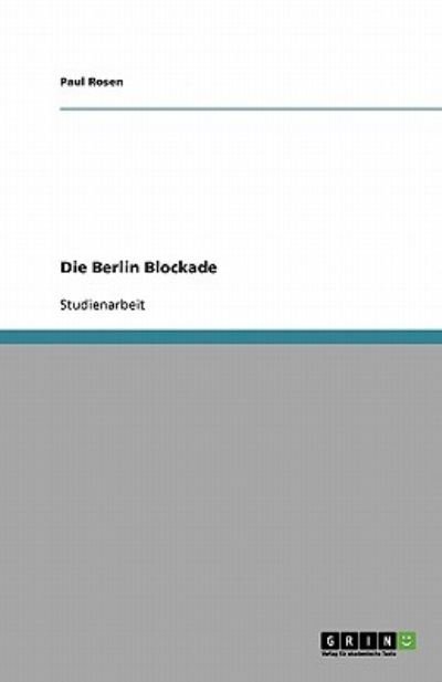 Cover for Rosen · Die Berlin Blockade (Book) [German edition] (2008)