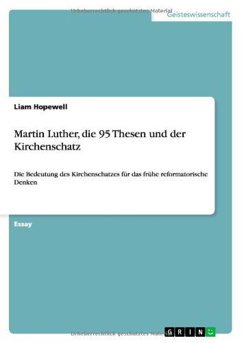 Cover for Hopewell · Martin Luther, die 95 Thesen u (Book) [German edition] (2009)