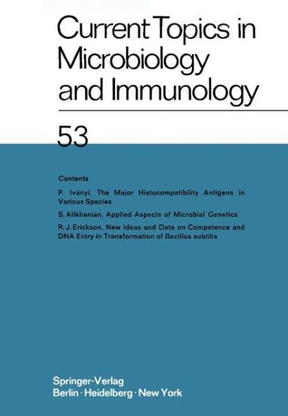 Cover for W. Arber · Current Topics in Microbiology and Immunology: Ergebnisse der Mikrobiologie und Immunitatsforschungs - Current Topics in Microbiology and Immunology (Taschenbuch) [Softcover reprint of the original 1st ed. 1970 edition] (2012)