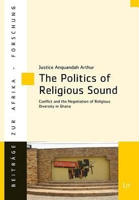 Cover for Arthur · The Politics of Religious Sound (Book) (2017)