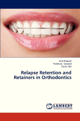 Cover for Sonali Rai · Relapse Retention and Retainers in Orthodontics (Paperback Book) (2013)
