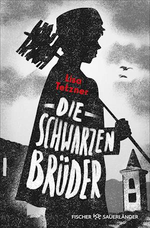 Cover for Lisa Tetzner · Die Schwarzen Brüder (Book) (2024)