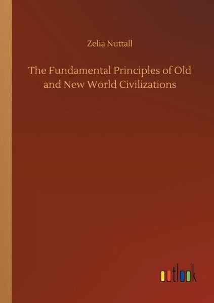 The Fundamental Principles of O - Nuttall - Bøger -  - 9783734047824 - 21. september 2018