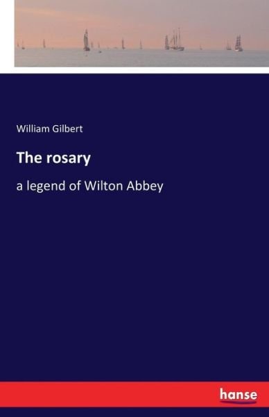 Cover for Gilbert · The rosary (Bok) (2016)