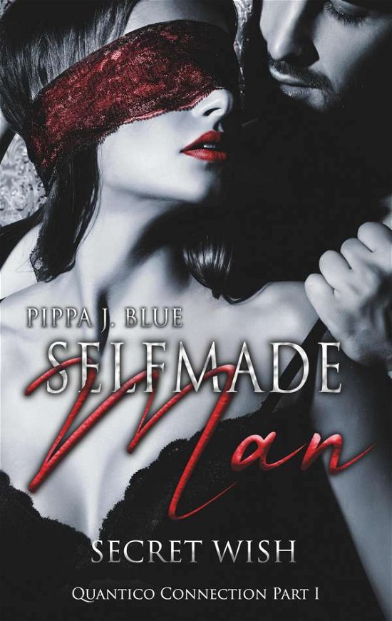 Cover for Blue · Selfmade Man - Secret Wish (Book)