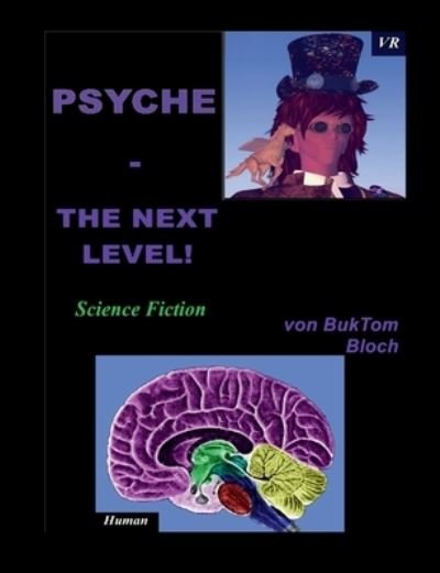 Cover for M a Burkhard Tomm-Bub · PSYCHE - The next Level! (Paperback Book) (2021)