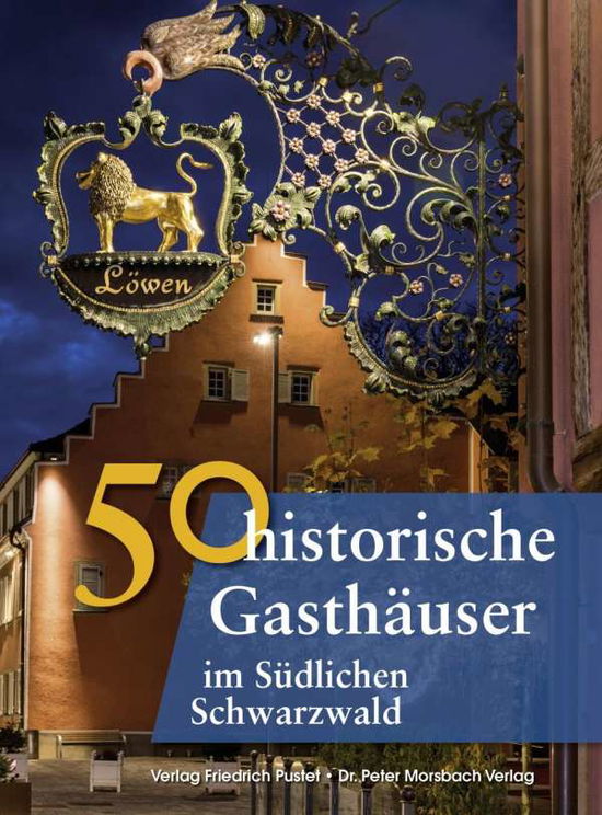 Cover for Gürtler · 50 historische Gasthäuser im Sü (Book)