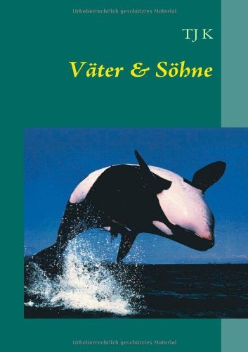 Cover for Tj K · Vter &amp; Shne (Paperback Bog) [German edition] (2008)