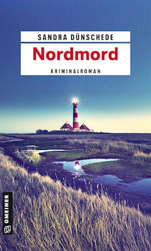 Cover for Sandra Dünschede · Nordmord (Paperback Book) (2022)