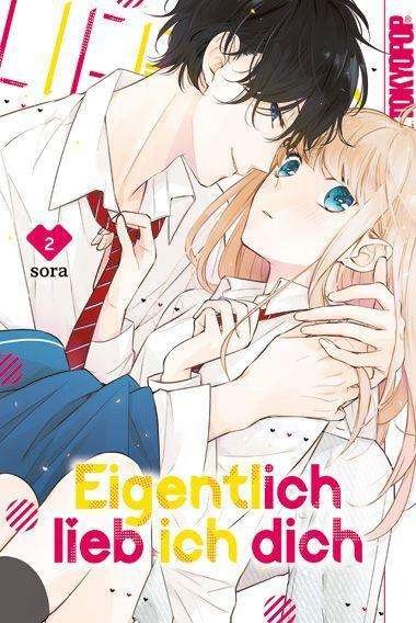 Cover for Sora · Eigentlich lieb ich dich 02 (Paperback Bog) (2021)