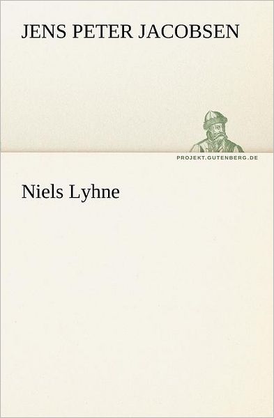 Cover for Jens Peter Jacobsen · Niels Lyhne (Tredition Classics) (German Edition) (Taschenbuch) [German edition] (2012)