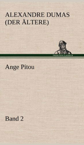 Cover for Alexandre Dumas (Der Ltere) · Ange Pitou, Band 2 (Hardcover Book) [German edition] (2012)