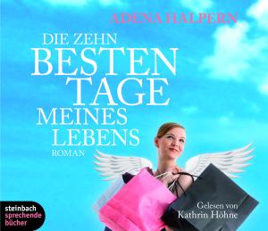 Die Zehn Besten Tage - Adena Halpern - Music - STEINBACH - 9783886984824 - April 20, 2009