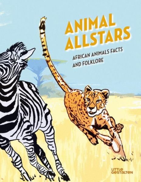 Cover for Jeff Trollip · Animal Allstars: African Animals Facts and Folklore (Inbunden Bok) (2017)