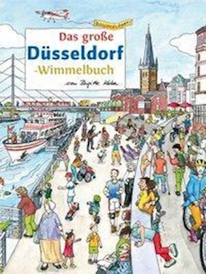 Cover for Brigitte Kuka · Das große DÜSSELDORF-Wimmelbuch (Board book) (2020)