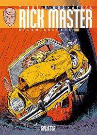 Rick Master Gesamtausgabe.6 - Duchâteau - Bücher -  - 9783958395824 - 