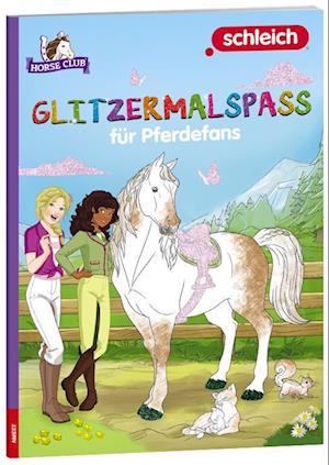 Cover for Schleich® Horse Club™ – Glitzermalspaß Für Pferdefans (Book) (2024)