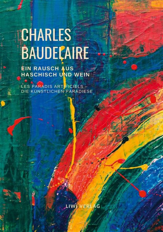 Cover for Baudelaire · Ein Rausch aus Haschisch und (Bog)