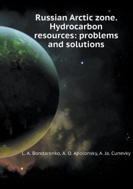 Cover for L A Bondarenko · Russian Arctic zone. Hydrocarbon resources (Paperback Book) (2018)