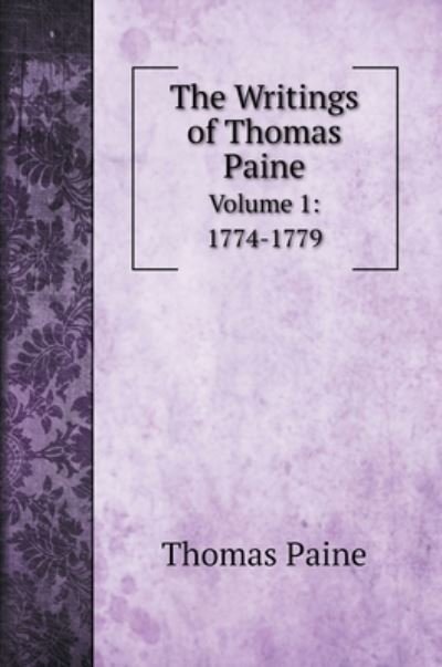 Cover for Thomas Paine · The Writings of Thomas Paine (Hardcover Book) (2020)
