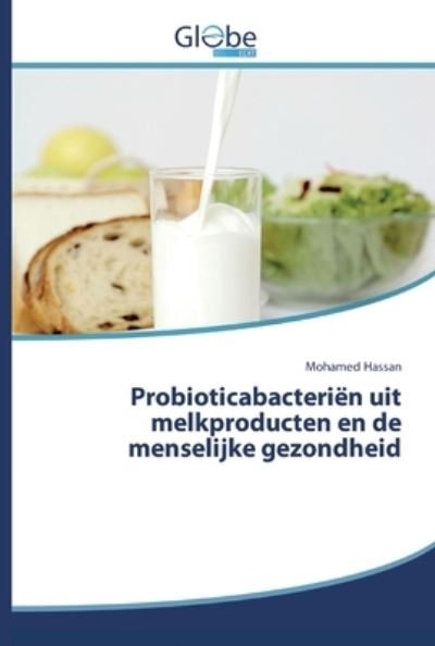 Cover for Hassan · Probioticabacteriën uit melkprod (Bok) (2020)