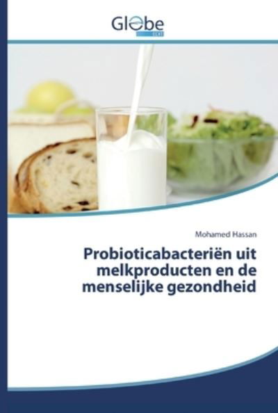 Cover for Hassan · Probioticabacteriën uit melkprod (Book) (2020)