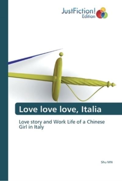 Cover for Mn · Love love love, Italia (Bok) (2020)