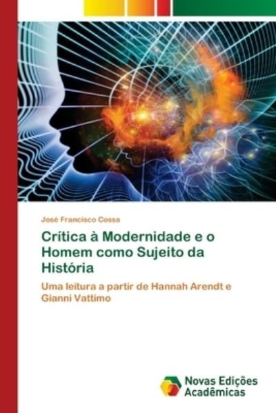 Cover for Cossa · Crítica à Modernidade e o Homem c (Bok) (2020)