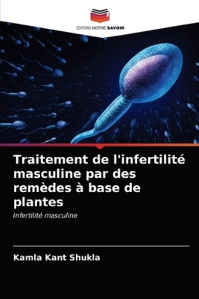 Cover for Shukla · Traitement de l'infertilité masc (N/A) (2021)
