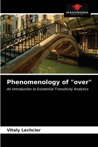 Cover for Vitaly Lechcier · Phenomenology of over (Paperback Book) (2021)
