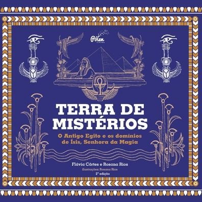 Cover for Rosana · Terra De MistÉrios: O Antigo Egito E Os DomÍnios De Ísis, Senhora Da Magia (Pocketbok) (2021)