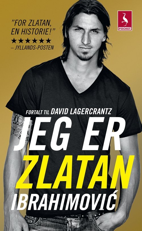 Cover for David Lagercrantz · Gyldendal Pocket: Jeg er Zlatan Ibrahimovic (Book) [3rd edition] [Pocket] (2013)