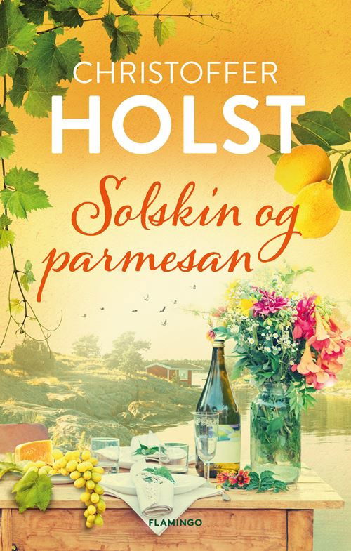 Cover for Christoffer Holst · Solskin og parmesan (Heftet bok) [1. utgave] (2021)