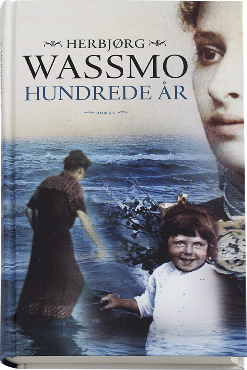 Cover for Herbjørg Wassmo · Hundrede år (Bound Book) [1. Painos] (2015)