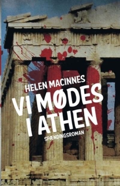Cover for Helen MacInnes · Vi modes i Athen (Paperback Book) (2016)